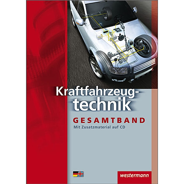 Kraftfahrzeugtechnik, Jürgen Göbert, Heinrich Gross, Dietrich Kruse, Christian Rasmussen, Rainer Schopf, Robert Volkheimer, Claudia Girnus