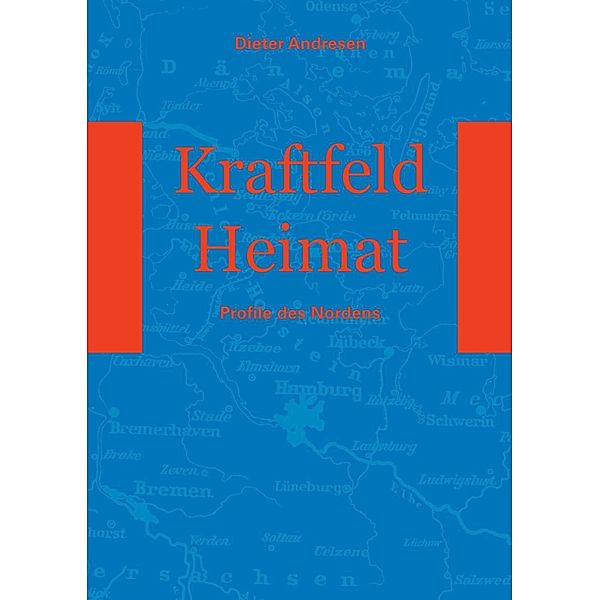 Kraftfeld Heimat, Dieter Andresen