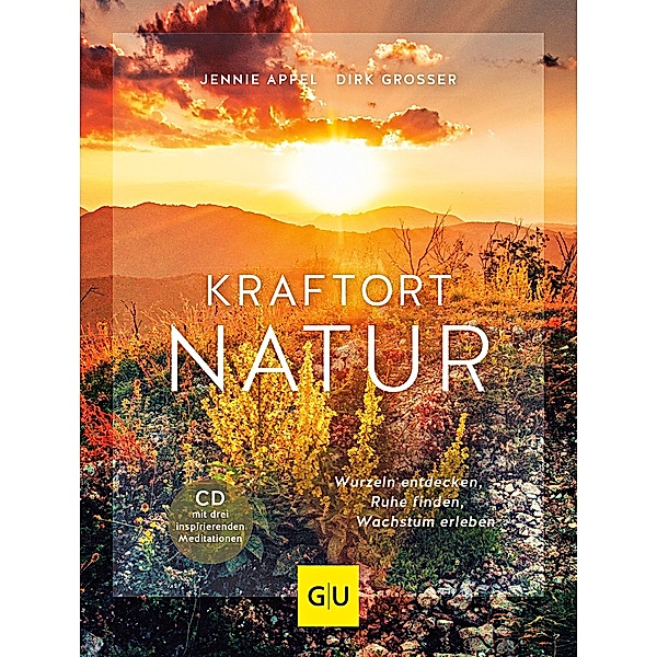 Kraftort Natur, m. Audio-CD, Jennie Appel