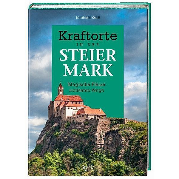 Kraftorte in der Steiermark, Michael Reid