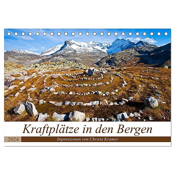 Kraftplätze in den Bergen (Tischkalender 2024 DIN A5 quer), CALVENDO Monatskalender, Christa Kramer