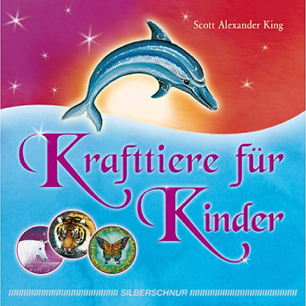 Krafttiere für Kinder, Scott Alexander King