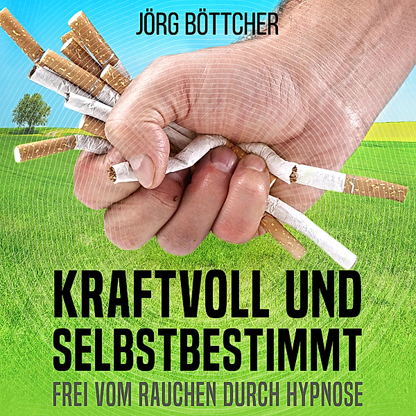 Kraftvoll und selbstbestimmt, Jörg Böttcher
