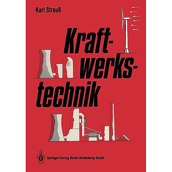 Kraftwerkstechnik, Karl Strauss