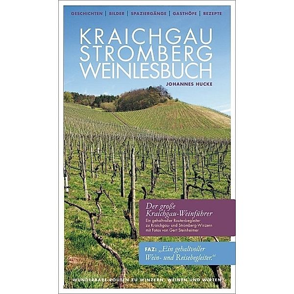 Kraichgau-Stromberg Weinlesebuch, Johannes Hucke