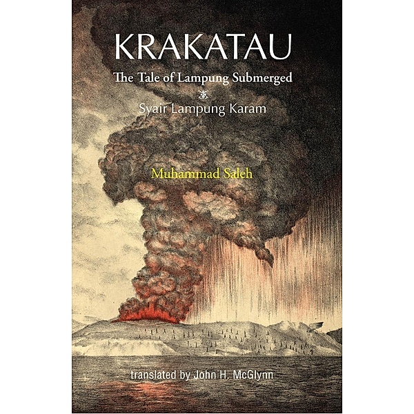 Krakatau: The Tale of Lampung Submerged, Muhammad Saleh