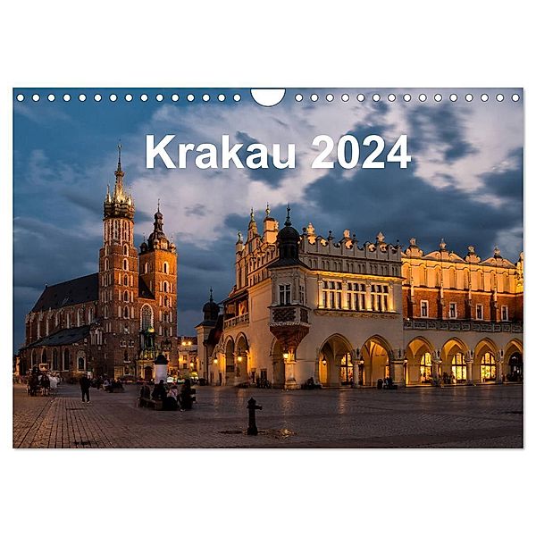 Krakau - die schönste Stadt Polens (Wandkalender 2024 DIN A4 quer), CALVENDO Monatskalender, Oliver Nowak