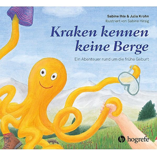 Kraken kennen keine Berge, Sabine Ihle, Julia Krohn