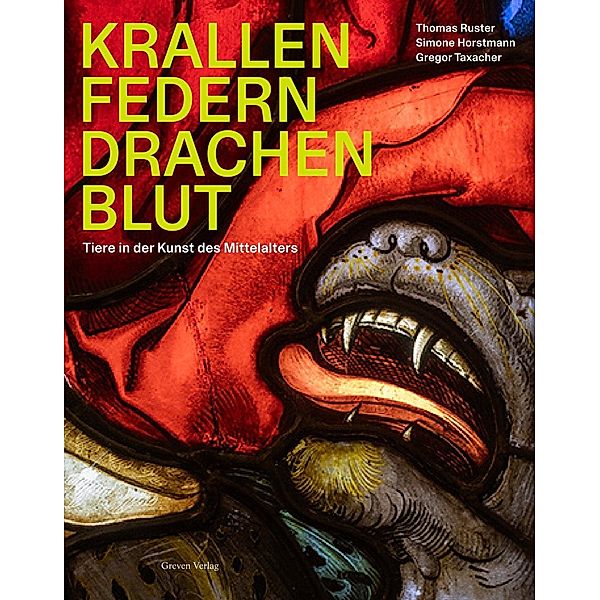 Krallen Federn Drachenblut, Thomas Ruster, Simone Horstmann, Gregor Taxacher