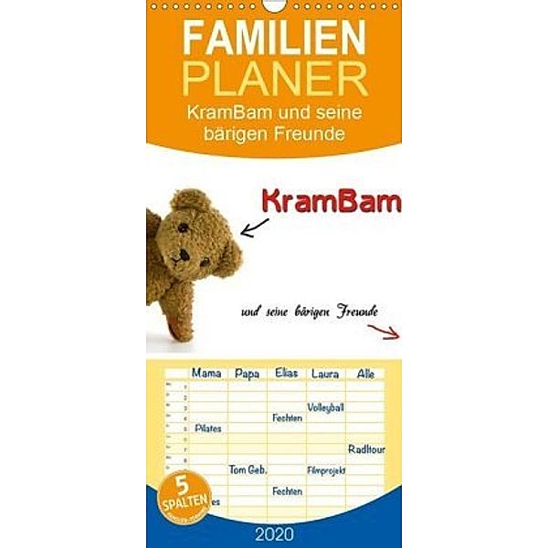 KramBam und seine bärigen Freunde - Familienplaner hoch (Wandkalender 2020 , 21 cm x 45 cm, hoch), Martina Berg