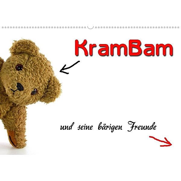 KramBam und seine bärigen Freunde (Wandkalender 2023 DIN A2 quer), Martina Berg