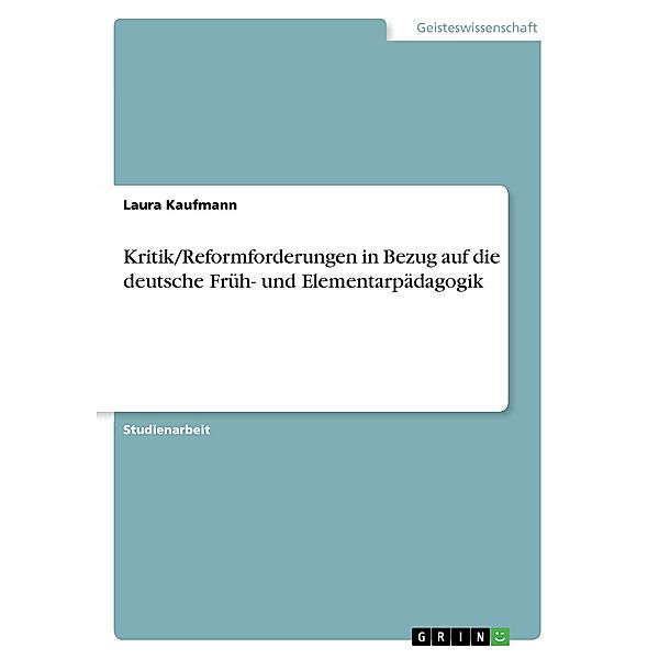 Kramer, E: Kritik/Reformforderungen in Bezug auf die deutsch, Laura Kaufmann