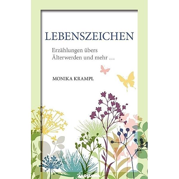 Krampl, M: LebensZeichen, Monika Krampl