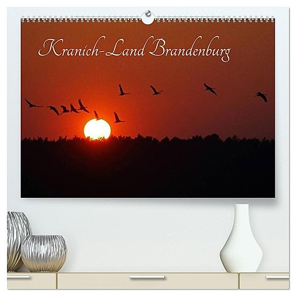 Kranich-Land Brandenburg (hochwertiger Premium Wandkalender 2024 DIN A2 quer), Kunstdruck in Hochglanz, Klaus Konieczka