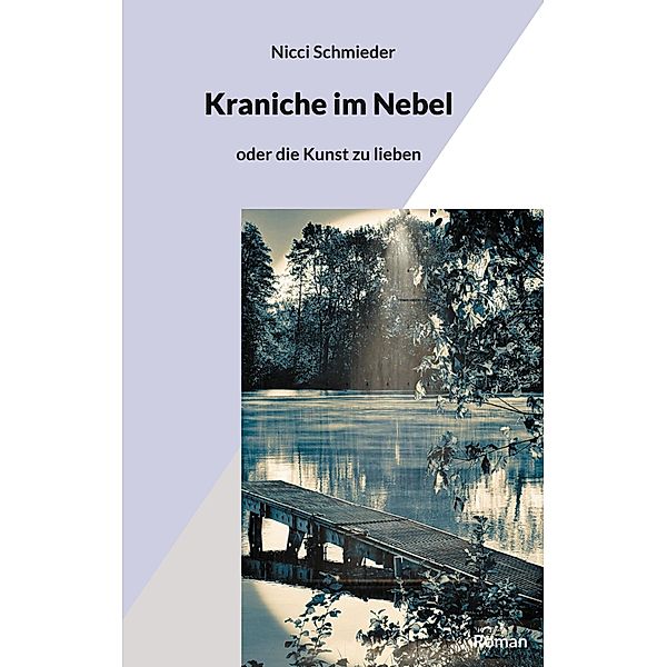 Kraniche im Nebel, Nicci Schmieder
