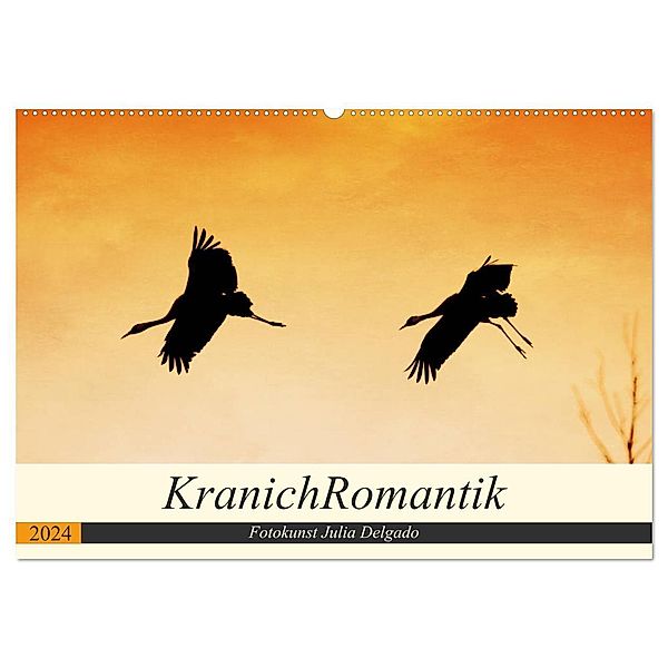KranichRomantik (Wandkalender 2024 DIN A2 quer), CALVENDO Monatskalender, Julia Delgado