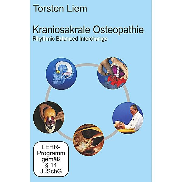 Kraniosakrale Osteopathie, DVD, Torsten Liem