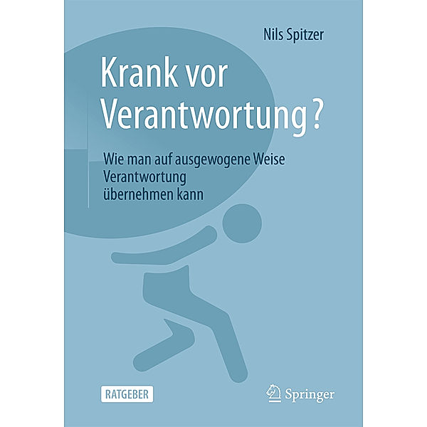 Krank vor Verantwortung?, Nils Spitzer