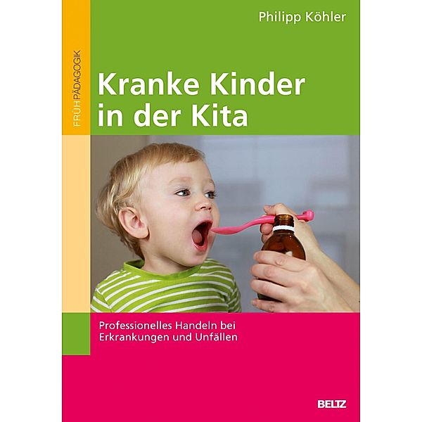 Kranke Kinder in der Kita, Philipp Köhler