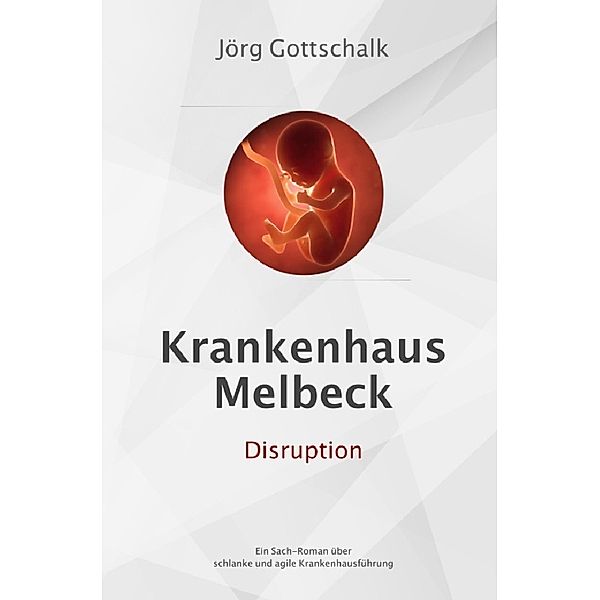 Krankenhaus Melbeck - Disruption, Jörg Gottschalk