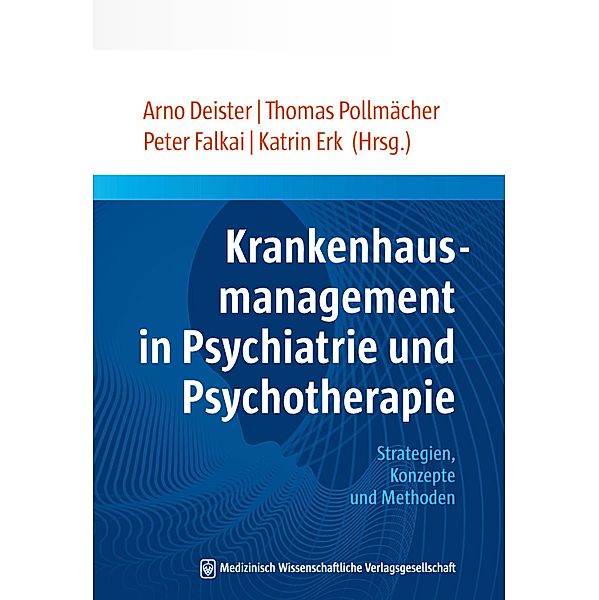 Krankenhausmanagement in Psychiatrie und Psychotherapie