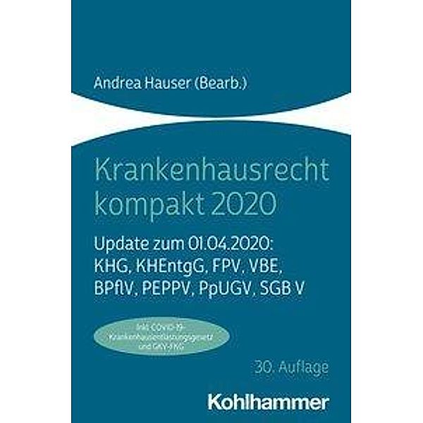 Krankenhausrecht kompakt 2020, Andrea Hauser