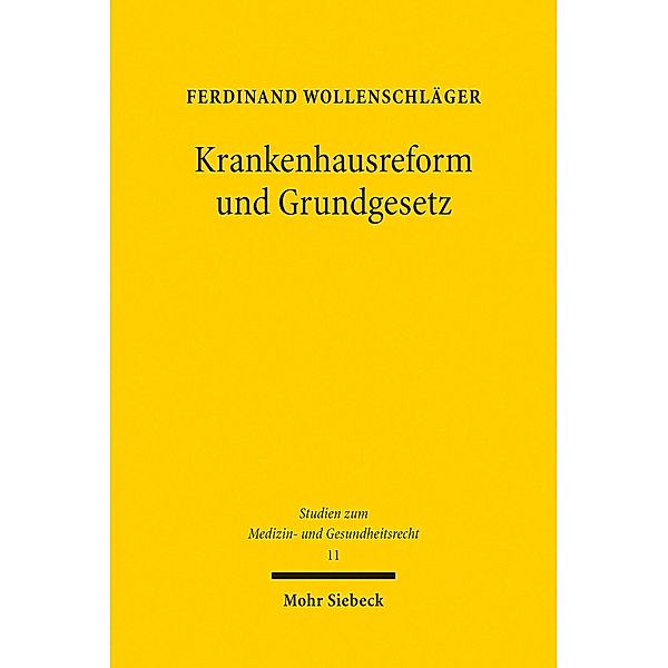 Krankenhausreform und Grundgesetz, Ferdinand Wollenschläger