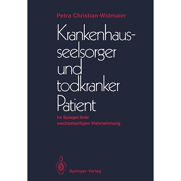 Krankenhausseelsorger und todkranker Patient, Petra Christian-Widmaier