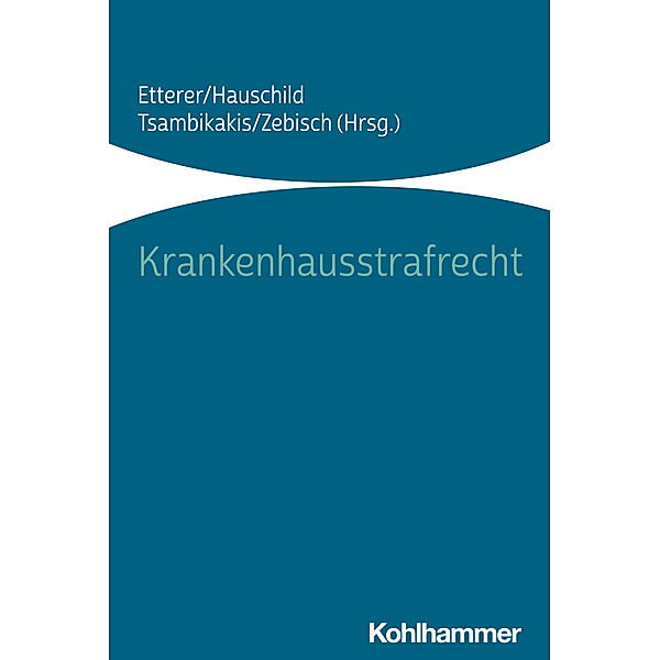 Krankenhausstrafrecht