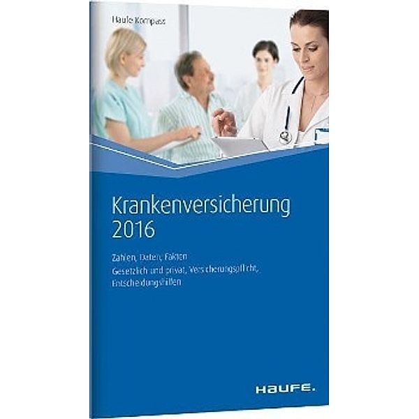 Krankenversicherung 2016, Björn Wichert