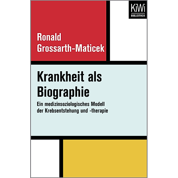 Krankheit als Biographie, Ronald Grossarth-Maticek