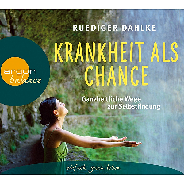 Krankheit als Chance, Audio-CD, Ruediger Dahlke