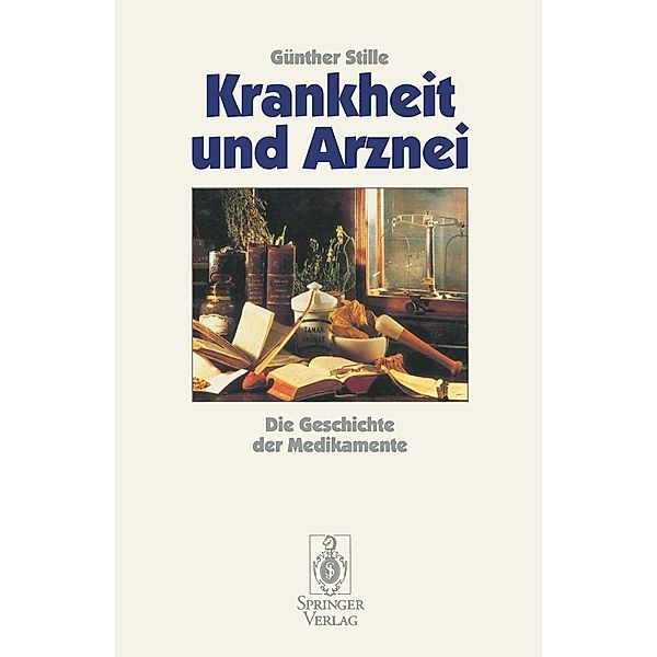 Krankheit und Arznei, Günther Stille