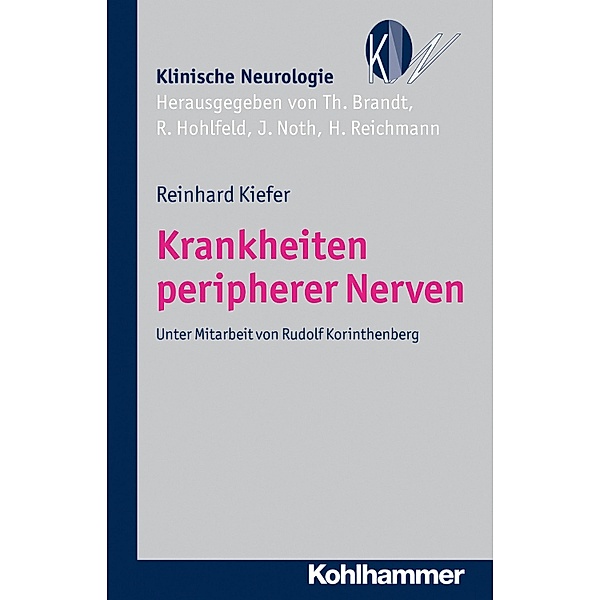 Krankheiten peripherer Nerven, Reinhard Kiefer