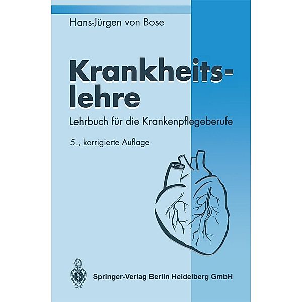 Krankheitslehre, Hans-Jürgen von Bose