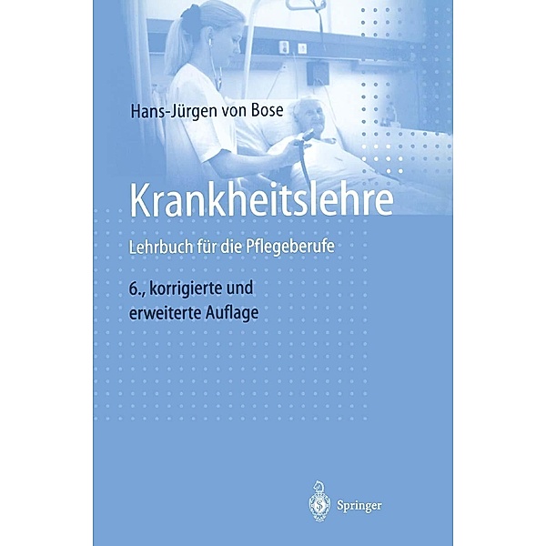 Krankheitslehre, Hans-Jürgen von Bose