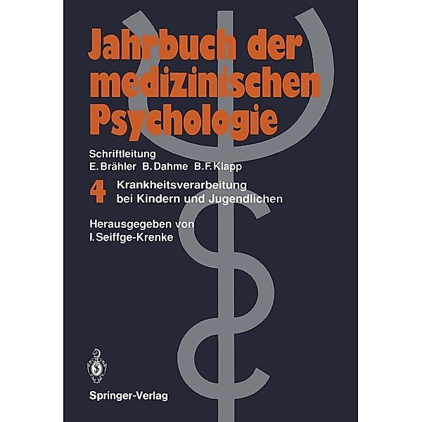 Krankheitsverarbeitung bei Kindern und Jugendlichen / Jahrbuch der medizinischen Psychologie Bd.4