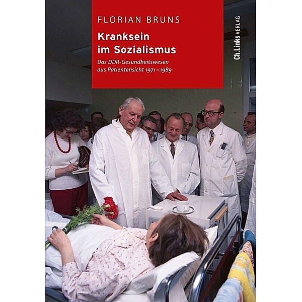 Kranksein im Sozialismus, Florian Bruns