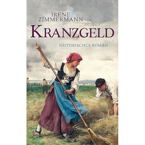 Kranzgeld (weltbild), Irene Zimmermann