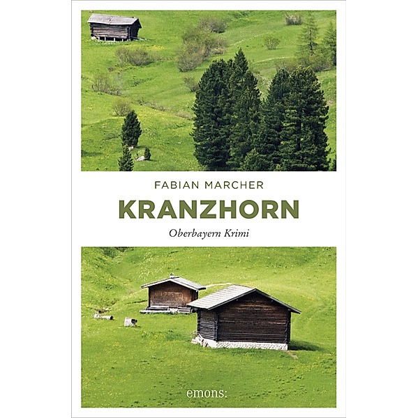 Kranzhorn / Oberbayern Krimi, Fabian Marcher