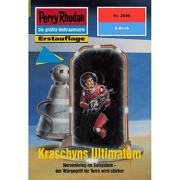 Kraschyns Ultimatum (Heftroman) / Perry Rhodan-Zyklus Die Solare Residenz Bd.2096, Arndt Ellmer