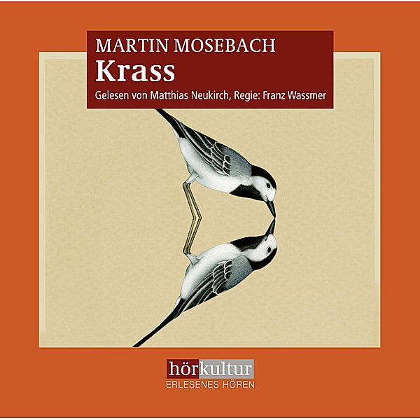 Krass,1 Audio-CD, MP3, Martin Mosebach