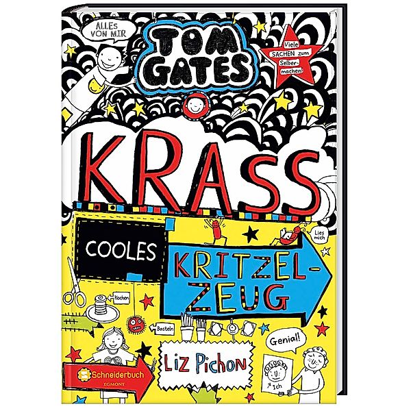 Krass cooles Kritzelzeug / Tom Gates Bd.16, Liz Pichon