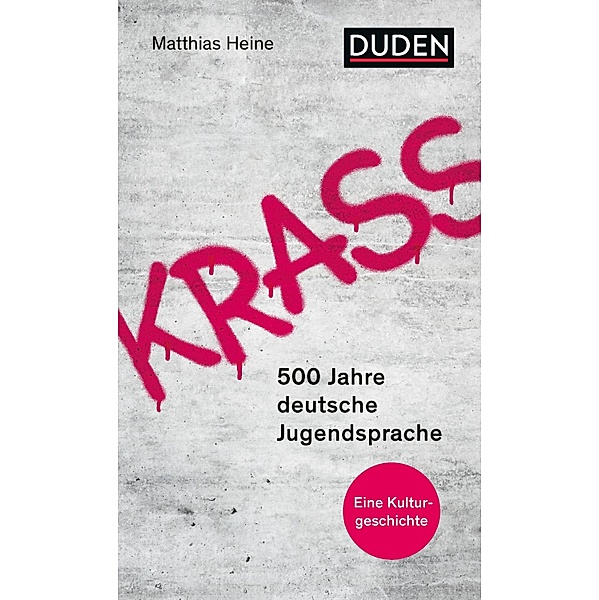 Krass / Duden - Sachbuch, Matthias Heine