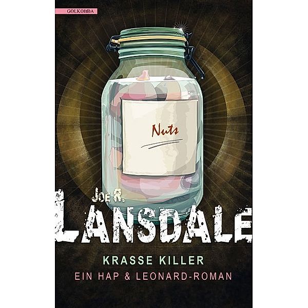Krasse Killer / Hap & Leonard Bd.4, Joe R. Lansdale
