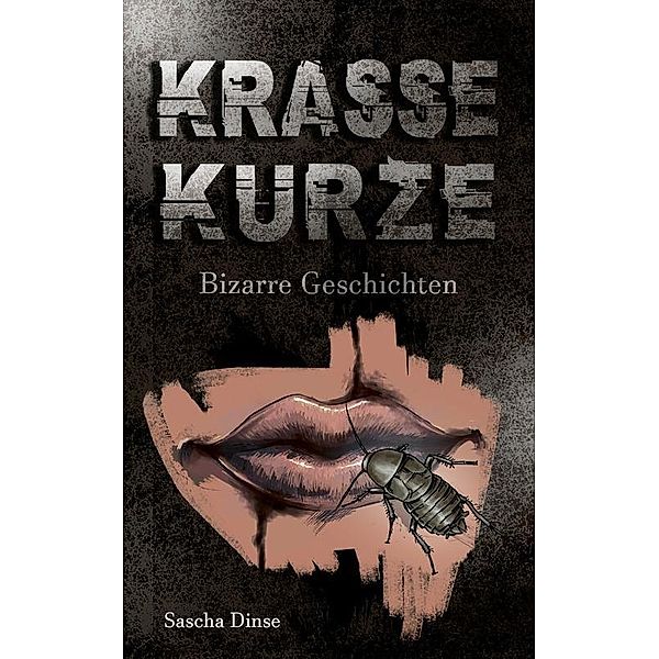 Krasse Kurze, Sascha Dinse