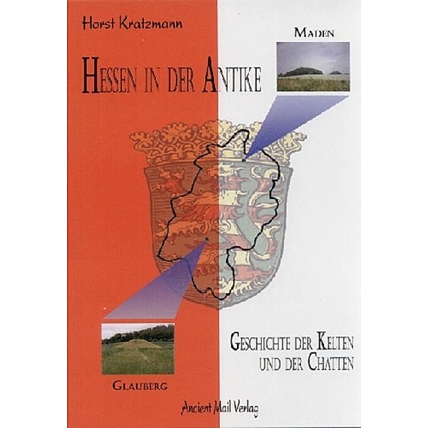 Kratzmann, H: Hessen in der Antike, Horst Kratzmann