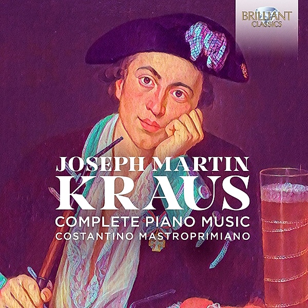 Kraus:Complete Piano Music, Costantino Mastroprimiano