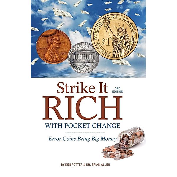 Krause Publications: Strike it Rich with Pocket Change, Brian Allen, Ken Potter