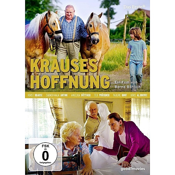 Krauses Hoffnung, Horst Krause